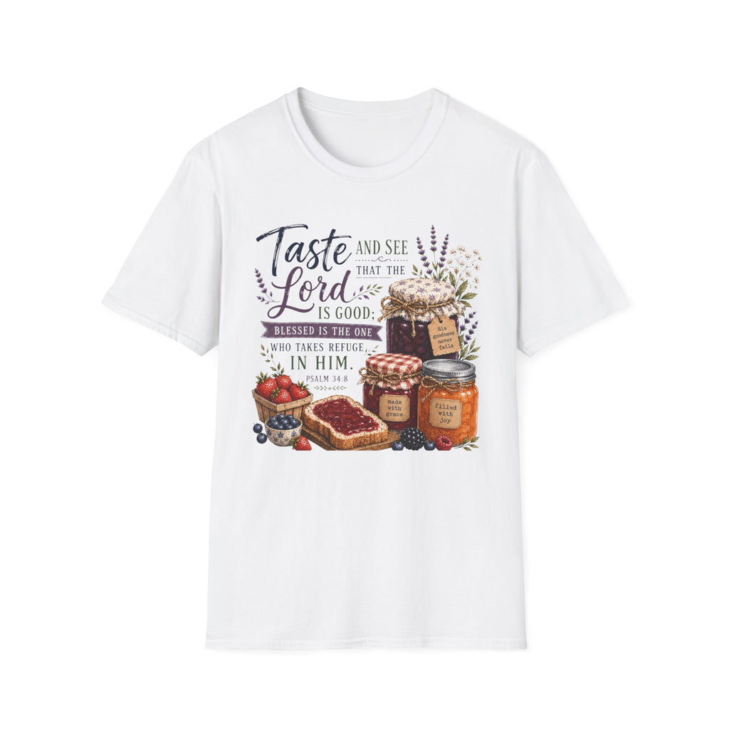 Taste and See the Lord Is Good | Rustic Faith Unisex Softstyle T-Shirt