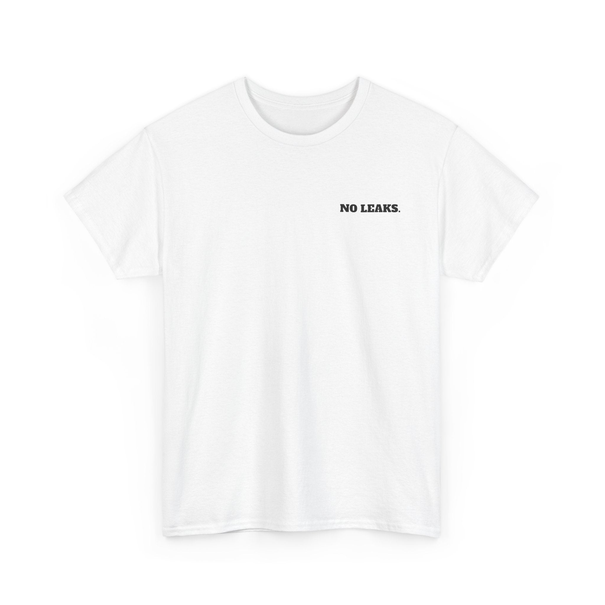 No Leaks Plumber Tee
